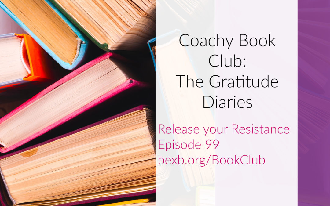 Coachy Book Club: The Gratitude Diaries