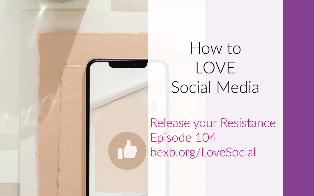 How to Love Social Media