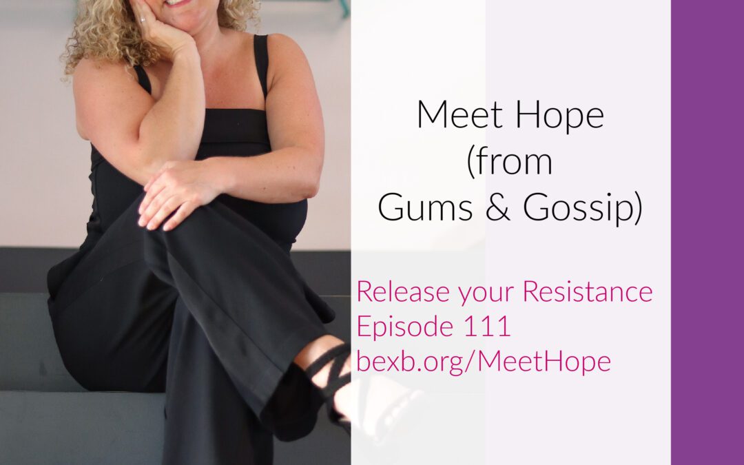 Meet Hope – the Gum Goddess Podcaster